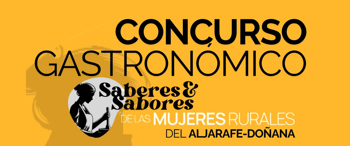 Saberes y Sabores de las mujeres rurales del Aljarafe-Doñana