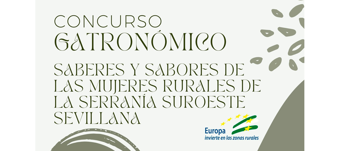 Concurso Saberes y sabores de las Mujeres rurales de la Serranía Suroeste Sevillana