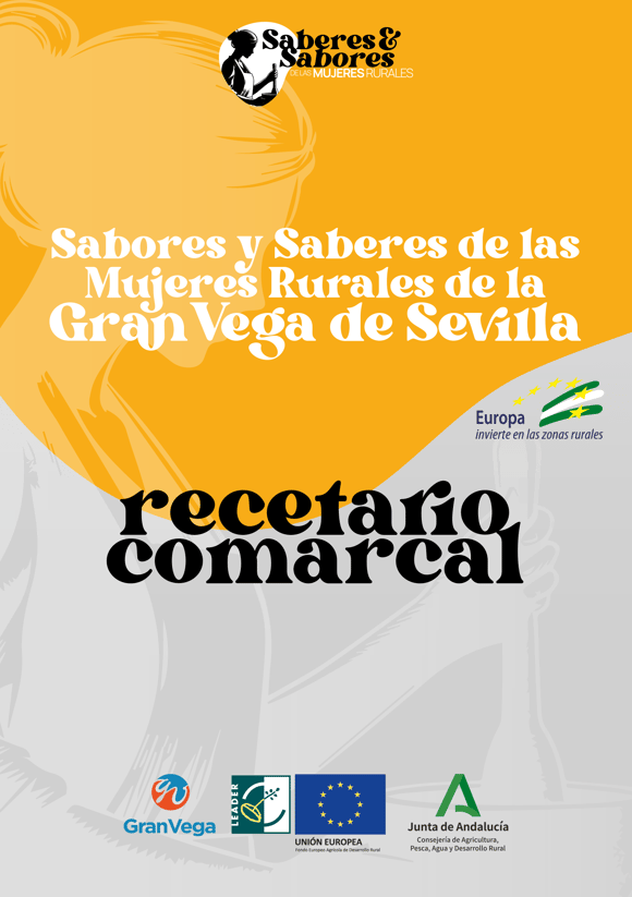 Saberes y Sabores de las Mujeres Rurales de la Gran Vega de Sevilla