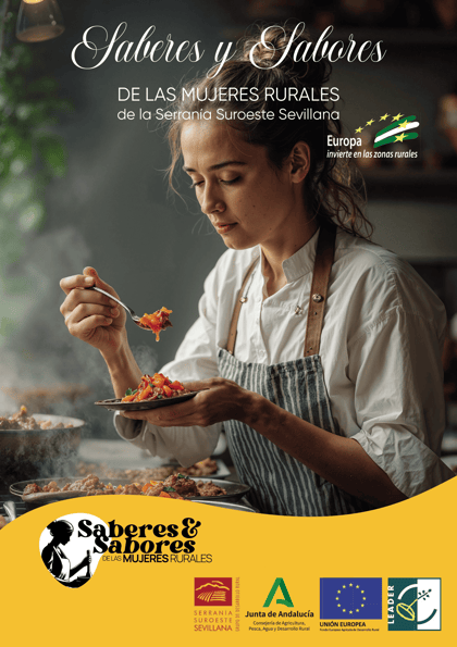 Saberes y Sabores de las Mujeres Rurales de la Serranía Suroeste Sevillana