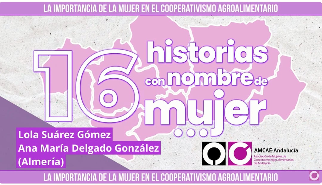 La importancia de la mujer en el cooperativismo agroalimentario- ALMERÍA