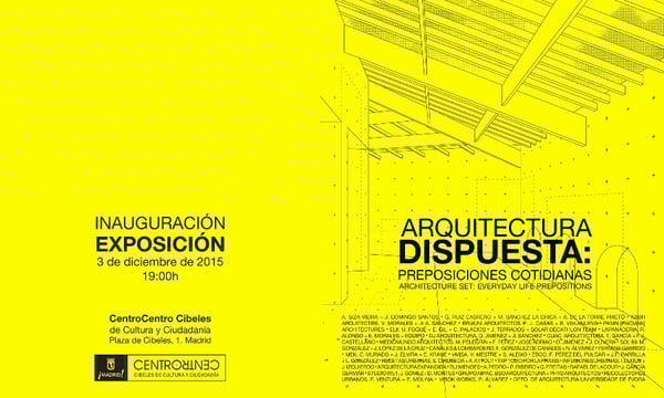 Inauguración de Arquitectura Dispuesta: Preposiciones Cotidianas