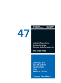 Córdoba y el Guadalquivir_construcción de una idea