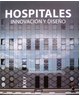 Links: HOSPITALES INNOVACIÓN Y DISEÑO