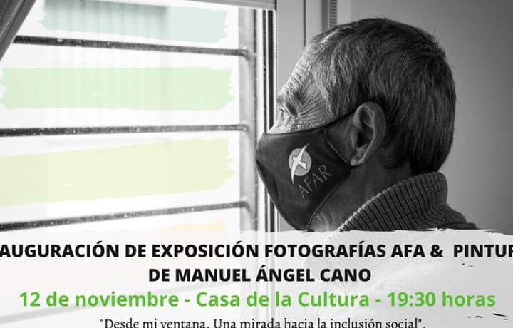 Exposición Fotográfica y de pintura. "Desde mi ventana. Una mirada hacia la inclusión Social"