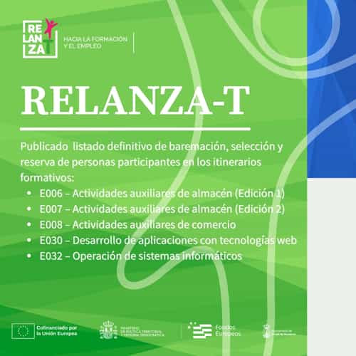 Publicado el primer listado definitivo de baremación y selección del proyecto RELANZA-T